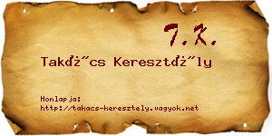 Takács Keresztély névjegykártya
